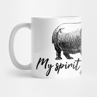 Hippo is my spirit animal Mug